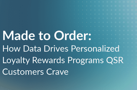 eBook cover "Made to Order: How Data Drives the Personalized Loyalty Rewards Programs QSR Customers Crave"