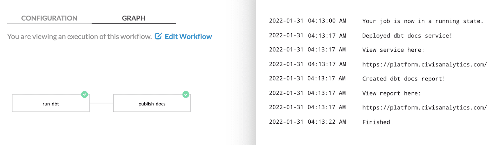 Much more efficient, two job workflow using dbt